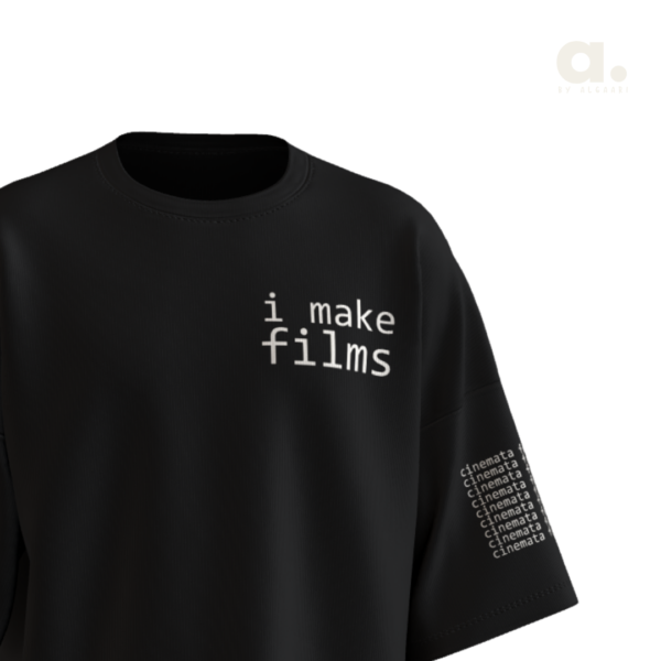 “I Make Films” Tee