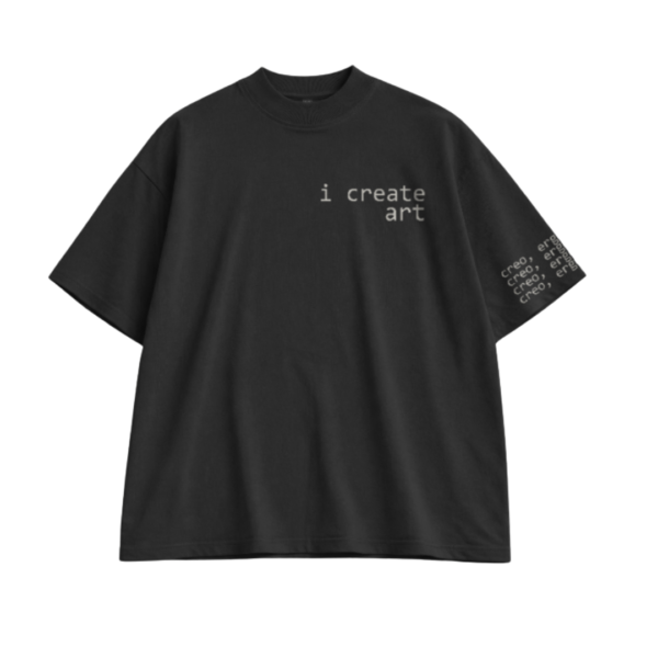 “I Create Art” Tee