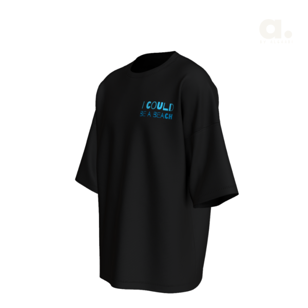 “I could be a Beach” Tee