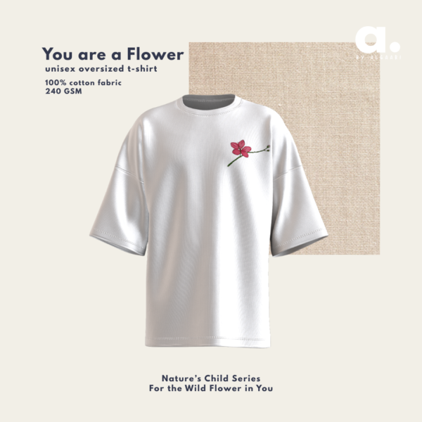 “You are a Flower” Tee