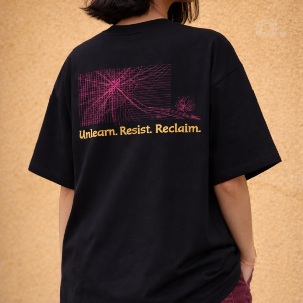 The “Unlearn. Resist. Reclaim” Tee